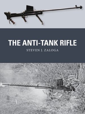 cover image of The Anti-Tank Rifle